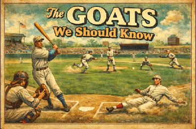 The GOATS You Should Know | Once Upon A Pastime Series | MLB Baseball Historyry The GOATS You Should Know | Once Upon A Pastime Series | MLB Baseball Historyry