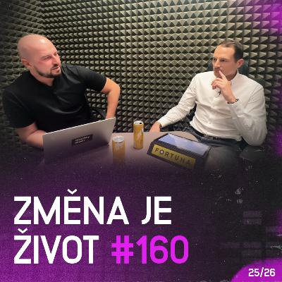 Změna je život | Footcast #160
