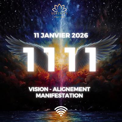 GRAND PORTAIL 11.1.1 ✨ Guidance Complète 11 Janvier 2026 | Numérologie + Manifestation