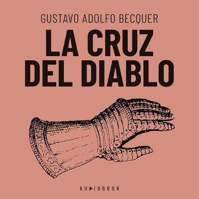 La cruz del diablo (Audiolibro) | Prueba Gratis