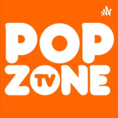 PopZoneTV PodCast (Trailer) PopZoneTV PodCast (Trailer)