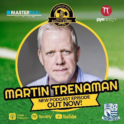From Phoneshop to Southend United | Martin Trenaman
