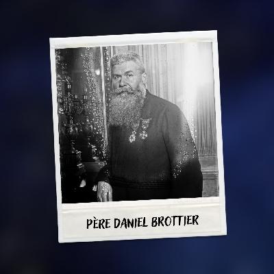 Père Daniel Brottier, aumônier des tranchées Père Daniel Brottier, aumônier des tranchées