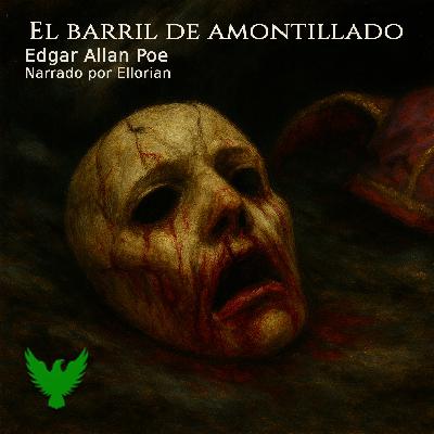 El barril de amontillado | Edgar Allan Poe | Audiolibro inmersivo - Episodio exclusivo para mecenas