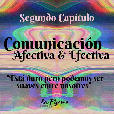 Comunicación Afectiva Efectiva
