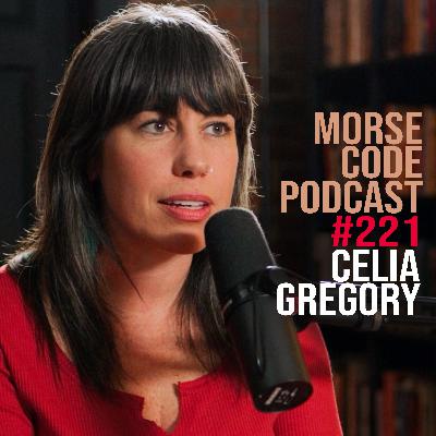 Celia Gregory on the Future of Radio, Music Curation & Building Community | Morse Code Podcast #221 Celia Gregory on the Future of Radio, Music Curation & Building Community | Morse Code Podcast #221