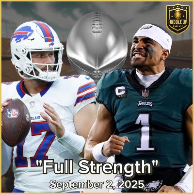 Full Strength - September 2, 2025