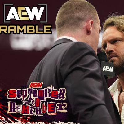 AEWramble 216 | Kyle Fletcher Sends Message To Hangman Page! | AEW Dynamite September To Remember Review
