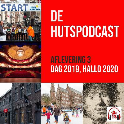 #03 De Hutspodcast, Dag 2019, Hallo 2020