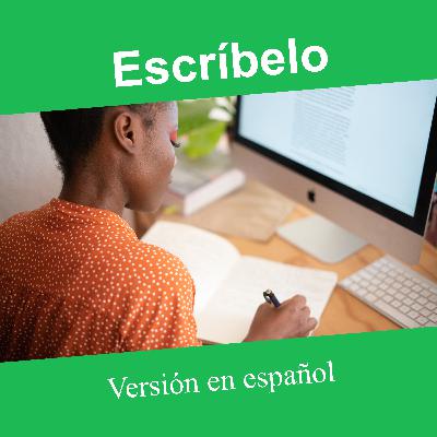 27-Porque escribir puede ayudarte a aprender más rápido