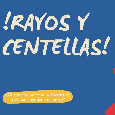 Rayos y centellas. ¿Cómo lidiar con el miedo?