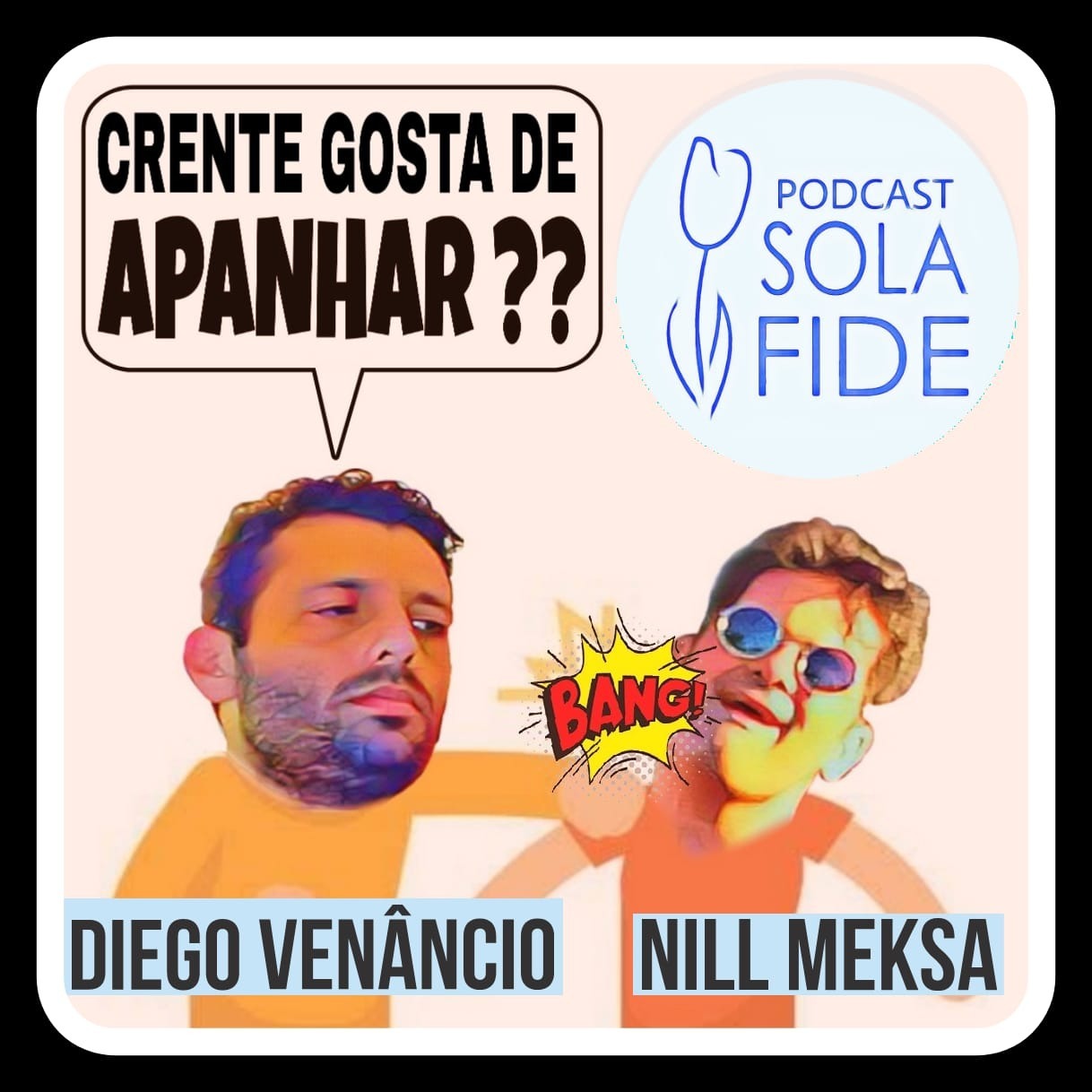 Podcast Sola Fide