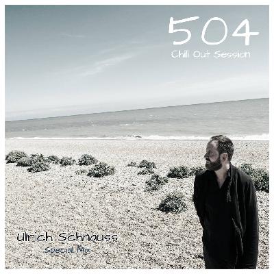 Zoltan Biro - Chill Out Session 504 (Ulrich Schnauss Special Mix) Zoltan Biro - Chill Out Session 504 (Ulrich Schnauss Special Mix)