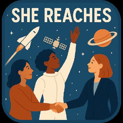 She Reaches: Women in Space, Episode 5 - A Conversation with Laura Crabtree of Epsilon3