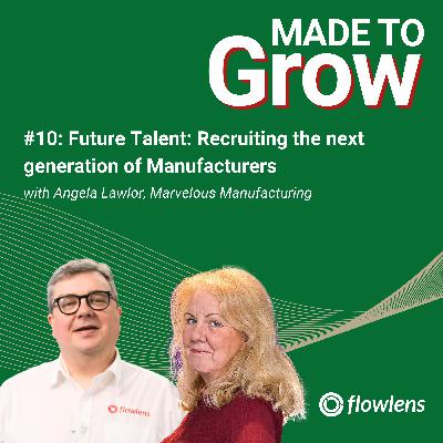 Future Talent: Recruiting The Next Generation of Manufacturers