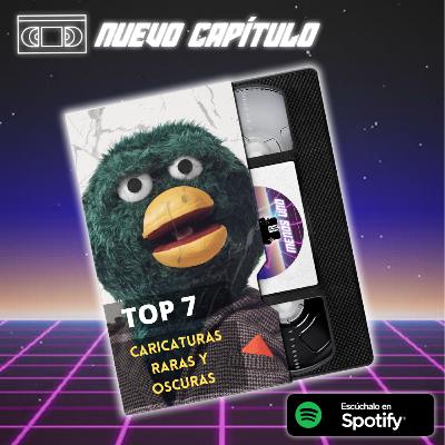 Capítulo 1: TOP 7 caricaturas extrañas y perturbadoras
