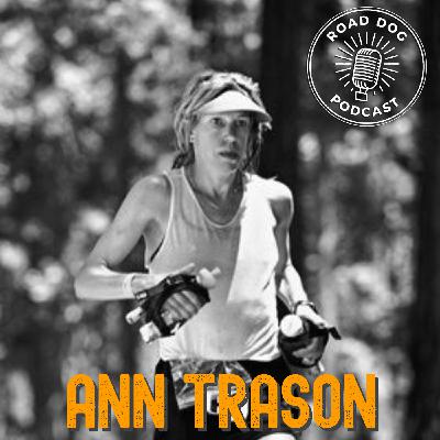 390: Ann Trason is Myopic with Her Focus