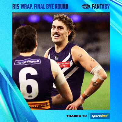 R15 Fantasy review, final bye trades