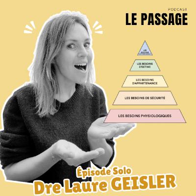 Épisode solo : Comprendre les besoins de son ado grâce à Maslow Épisode solo : Comprendre les besoins de son ado grâce à Maslow