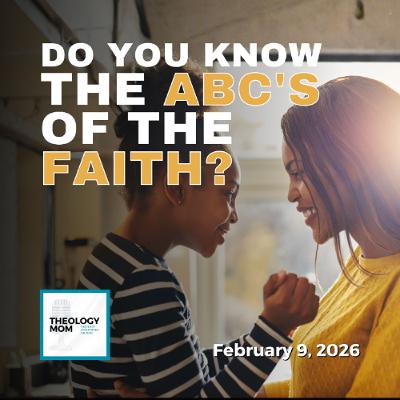 Theology for Regular People: Why Every Christian (Parent) Needs It Theology for Regular People: Why Every Christian (Parent) Needs It