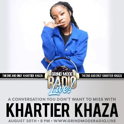 O.M.G. ON MY GRIND LIVE INTERVIEW WITH KHARTIER KHAZA