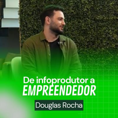 Segredos do tráfego pago para infoprodutor | Douglas Rocha 💡 De Infoprodutor a Empreendedor