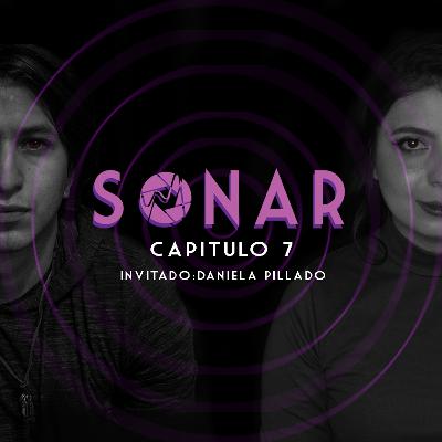 Sonar E07: "Problemática en los Medios, Ser Comunicóloga, Pseudo fotógrafos" - Ft. Daniela Pillado