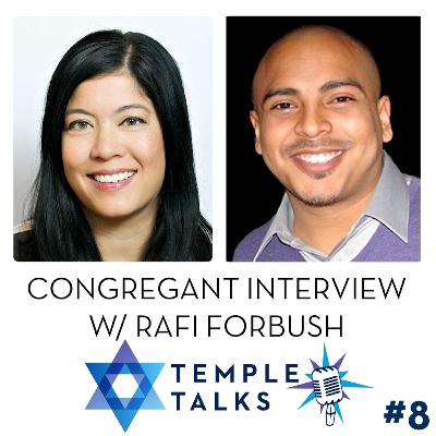 #8 A Chinese-Jewish Perspective (Congregant Interview by Rafi Forbush)