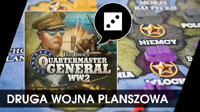 Quartermaster General WW2. Warto było czekać.