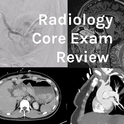 Radiology Core Review 48: Physics Review-Nuclear Physics 2