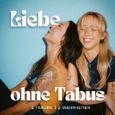 Liebe ohne Tabus: 2 Frauen, 2 Wahrheiten