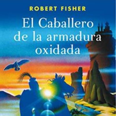 EL CABALLERO DE LA ARMADURA OXIDADA - CAPITULO 2 EL CABALLERO DE LA ARMADURA OXIDADA - CAPITULO 2