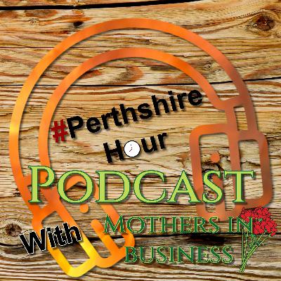 Ep.15: Perthshire Mums in Business & Sidestep Social with a free and easy website
