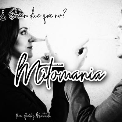 Mitómano #3