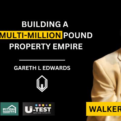 Gareth L Edwards - From Sold Signs to Success: Business Grit & Bridgend Banter