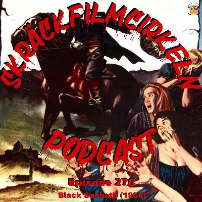Episode 276 - Black Sabbath (1963)