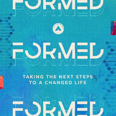 Make A Difference | Formed | Week 4 Make A Difference | Formed | Week 4