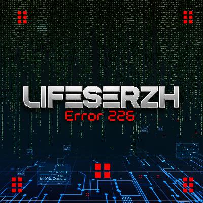 LifeSerzh - Error 226 (Vocal Mix) LifeSerzh - Error 226 (Vocal Mix)