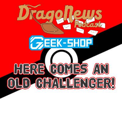 #175 - Here comes an old challenger!