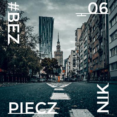 S06E08 Co, kto i dlaczego uważa za przestrzeń publiczną i jaka ona powinna być?