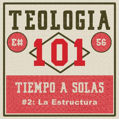 [Ep 56] El TAS: (#2) La Estructura