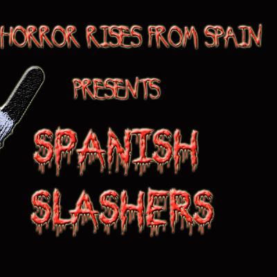 HRFS: SPANISH SLASHER MOVIES