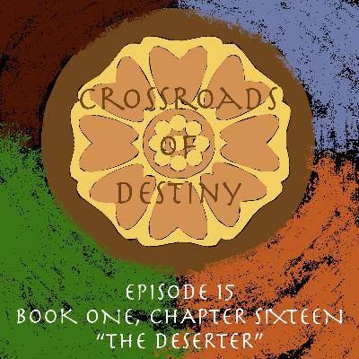 Episode 15: B1C16 "The Deserter" | An 'Avatar: TLA' Podcast
