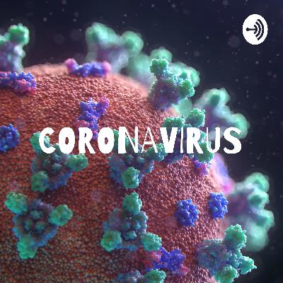 PODCAST CORONAVIRUS