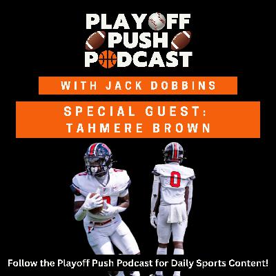 The Future of the 5 Star: How Tahmere Brown Became a National Name (Ep. 62) The Future of the 5 Star: How Tahmere Brown Became a National Name (Ep. 62)