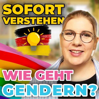 Sofort verstehen: Gendern im Deutschen (Sternchen, Doppelpunkt & Co.) Sofort verstehen: Gendern im Deutschen (Sternchen, Doppelpunkt & Co.)
