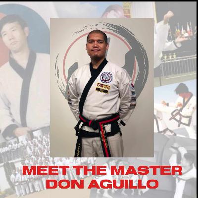 Episode 85 Don Aguillo Martial Arts Interview Episode 85 Don Aguillo Martial Arts Interview
