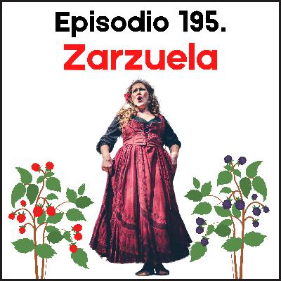 195. Zarzuela