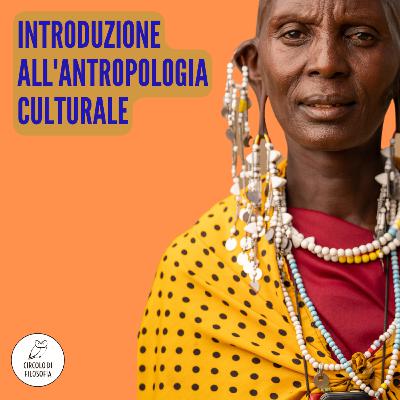 Introduzione all'antropologia culturale | Prof.Stefano Allovio