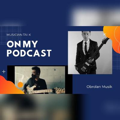 Ep. 1 - Musician Talk | On My Podcast barengan Sukma Pieters. Ep. 1 - Musician Talk | On My Podcast barengan Sukma Pieters.